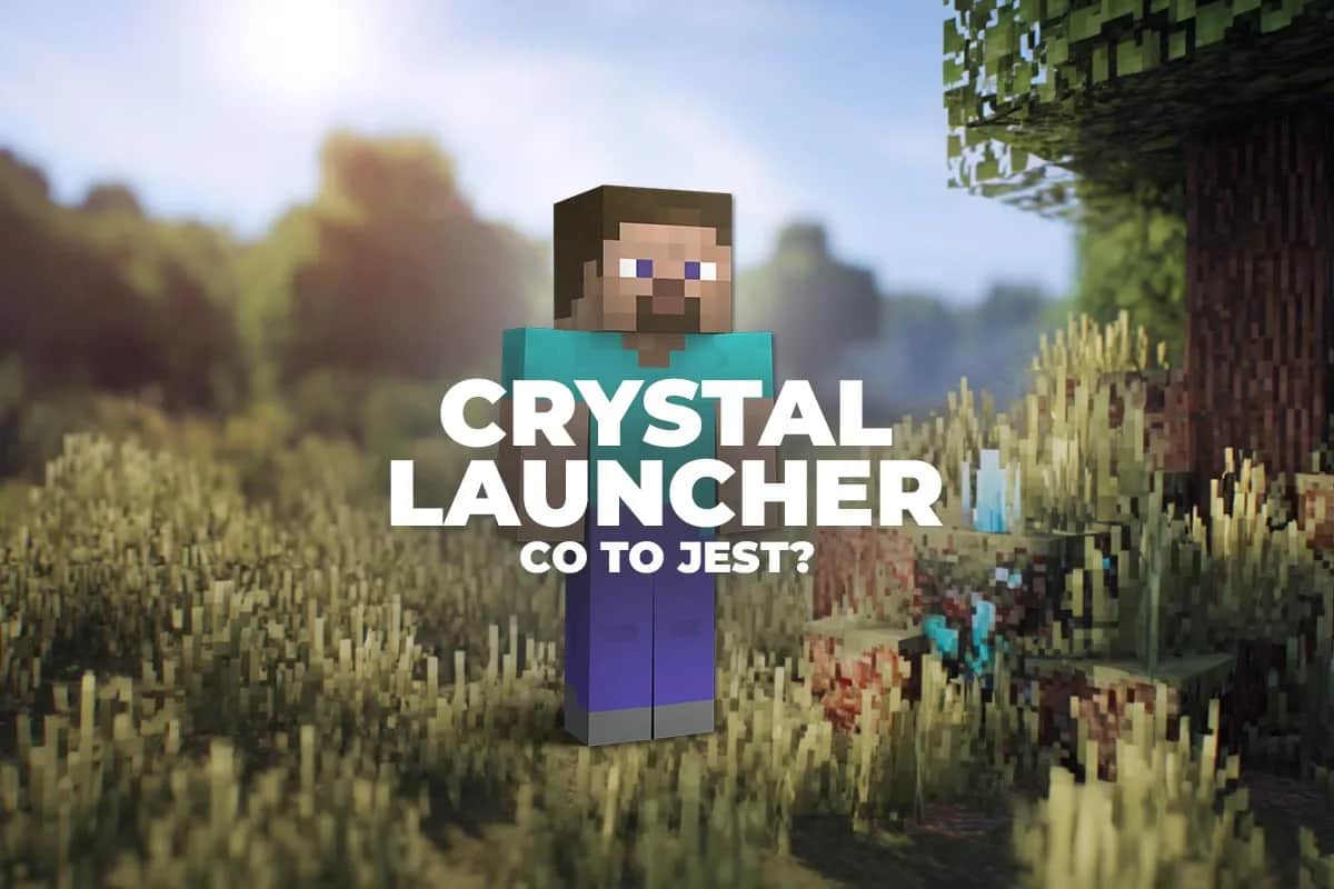 Mody Minecraft Crystal Launcher: Jak łatwo zainstalować?